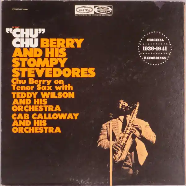 Chu Berry And His Stompy Stevedores - "Chu" - VG+ LP Record 1974 Columbia Import France Original Vinyl - Jazz Must Have