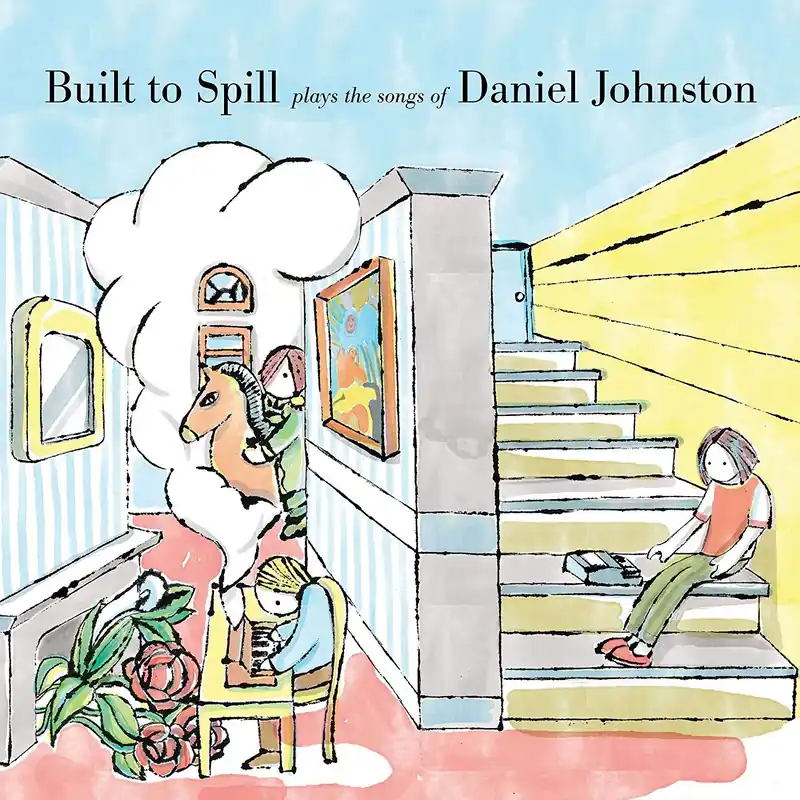 Built To Spill - Built To Spill Plays The Songs Of Daniel Johnston [Easter Yellow LP]