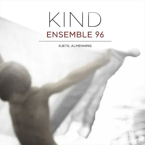 Ensemble 96 - Kind