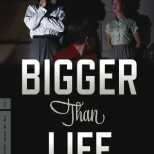Free Returns Bigger Than Life (Criterion Collection)