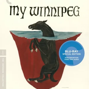 My Winnipeg [Movie] - My Winnipeg [Criterion Collection]