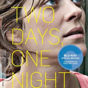 Two Days, One Night [Movie] - Two Days, One Night (Criterion Collection)