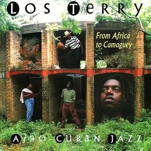 Los Terry - From Africa a Camaguey