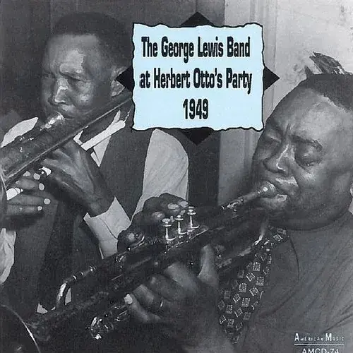 George Lewis - At Herbert Otto's Party
